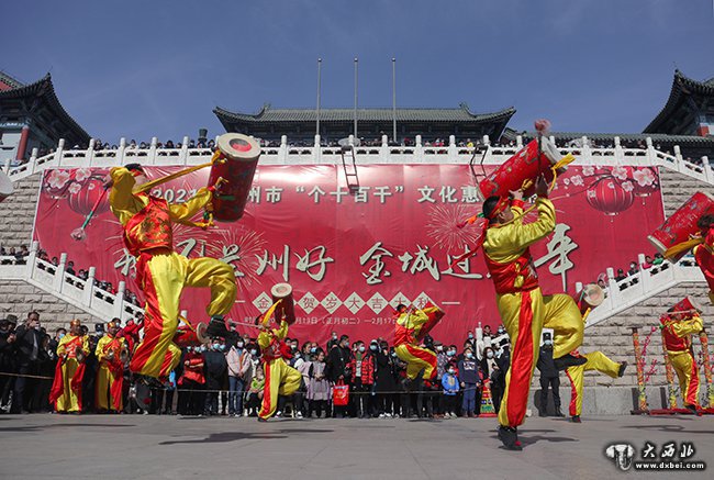 “我忆兰州好·金城过大年” 太平鼓擂响金城关